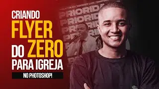 Criando Flyer para Igreja do Zero!