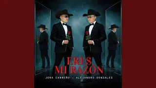 Eres Mi Raz&oacute;n