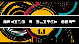 Bitwig Studio 2 Tutorial - 1.1 - Making a Glitch Hop Beat - Drums