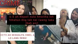 Crime- U.S ah Nepali nula a chenna In ah rawng taka thah a ni! 