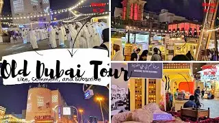 Dubai Walking Tour 4K | A Walk through Old Dubai