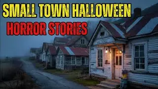 8 Very Disturbing TRUE Small Town HALLOWEEN Horror Stories | Mr Chilling Scares 
