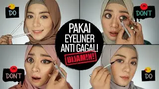Cara Cepat Anti Gagal! Pakai Eyeliner Pensil, Cair, Spidol + 4 Makeup Looks | Do & Donts