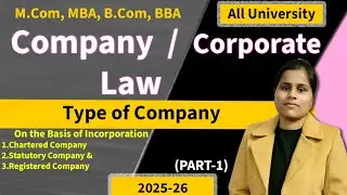 Type of Company.Classification of Company. Chartered com , Statutory Com., Registered Company Hindi