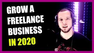 How to Start (and Grow) a Freelance Business in 2021