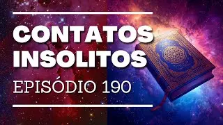 O Livro da Vida | Contatos Insólitos - EP. 190