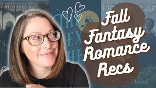 Fall Fantasy Romance Recommendations |  Cozy, romantic comedy edition!