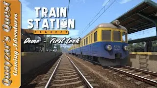 Train Station Project: Demo - First Look