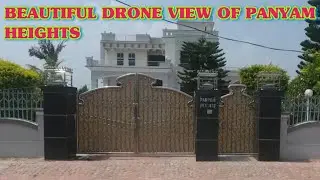 BEAUTIFUL DRONE VIEW HOUSE 🏠 OF CH.SHAHPAL PANYAM HIGHTS #views#trending#panyam #youtubevideos