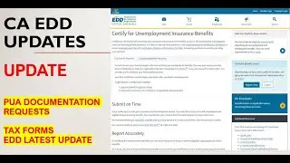 CA EDD Update - PUA Documentation Requests, EDD Updated Information, 1099 Forms, Unemployment Update
