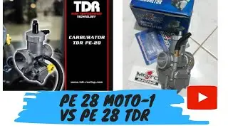 Karburator PE 28 moto 1 vs Karburator PE 28 TDR