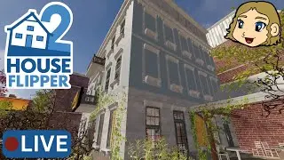 House Flipper 2 - From Small Theater To Luxury Apartments!! Stop By Guys! - Live Stream Pt. 108