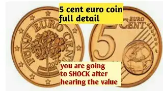 5 cent euro coin details and value in hindi/Everything around Me