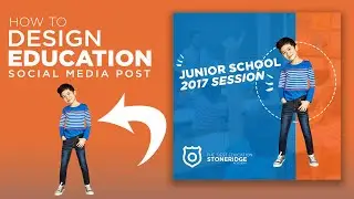 Photoshop CC Tutorials for beginners | Education Social Media Post Design