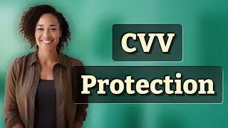 How Does the CVV Protect You from Online Shopping Fraud?