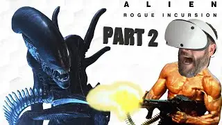 Их слишком много!! Alien Rogue Incursion PSVR 2