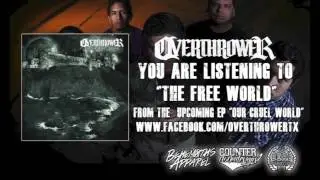 Overthrower- The Free World (Feat. Leland Miller of Genocide District)