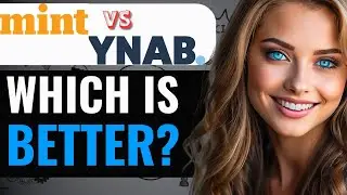 YNAB VS MINT WHICH FINANCE SOFTWARE IS BETTER (2024) FULL GUIDE