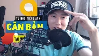 Q&A - Học tiếng Anh từ Con Số 0 - Tại Nhà