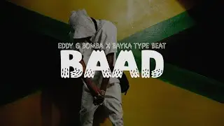 Eddy G Bomba x Bayka Dancehall Type Beat “Baad” | 2026 Riddim Instrumental​ ​​