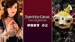 [Part 2] Luality plays Tainted Grail: The Fall of Avalon