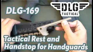 DLG Tactical | DLG-169 Tactical Rest and Handstop for Handguards