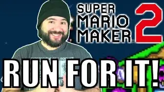 RUN FOR IT! Super Mario Maker 2 | 8-Bit Eric