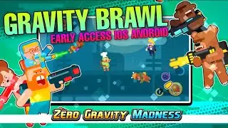 *EARLY ACCESS* GRAVITY BRAWL ARCADE SHOOTING GAMES IOS ANDROID GAMEPLAY 2021 *PRO GAMER LOBBY*