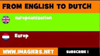 NEDERLANDS = ENGELS = Europeanisering