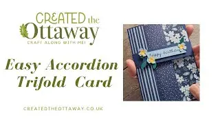 Easy Accordion Trifold Card Tutorial | WOW Fun Fold for Any Occasion@createdtheottaway
