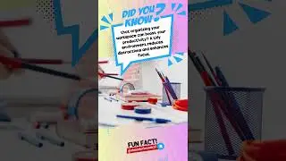 Daily Fun Facts - Organizing your workspace #shorts #motivation #facts #funfacts