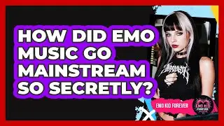 How Did Emo Music Go Mainstream So Secretly? - Emo Kid Forever