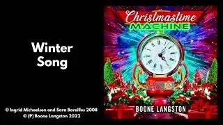 Winter Song | Boone Langston | Christmastime Machine
