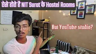 Nit surat Hostel Room tour | svnit hostel | hostel rooms of svnit