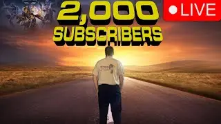 2,000 Subscribers Special Livestream