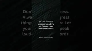 Great things always grow in silence - success motivation