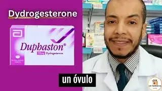 Dihidrogesterona (Duphaston&reg;) Explicada: Funcionamiento, Usos y Claves para Pacientes