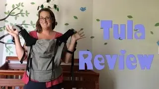 Tula Baby Carrier Review soft structured carrier ssc