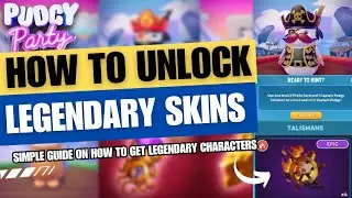 How to Unlock Legendary Characters on Pudgy Party Simple Guide