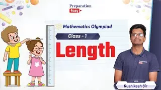 Length |  Class  1 | Mathematics Olympiad | Rushikesh Sir | Preparation Easy