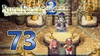 Rune Factory 2 - Episode 73: Mock Marriage