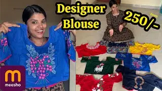 Meesho Blouse Haul 💖 | Latest Designer Embroidered Readymade Blouses Starts From Rs.230/-