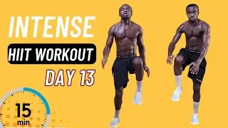 15 Minute INTENSE HIIT - Burn Fat Fast (Day 13 of 14)