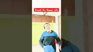 Lyf after Shadi #shorts #funny #comedy #funnyvideos #funnyshorts #trending #shortvideo #ytshorts