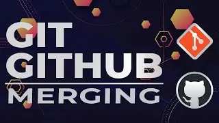 Git & Github Tutorial: Episode IV - Merging