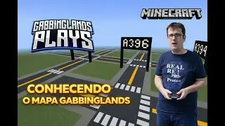 CONHECENDO O MAPA DE MINECRAFT GABBINGLANDS (A250 - A500)
