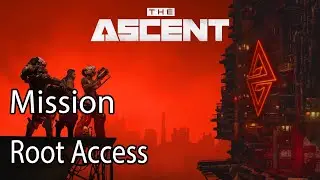 The Ascent Mission Root Access
