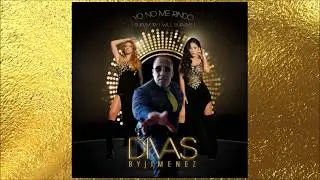 DIVAS by Jim&eacute;nez - Yo No Me Rindo [Official Audio]
