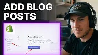How to add blog post to Shopify website (2026) | Step-By-Step Guide