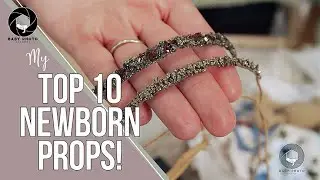 Top 10 Favorite Newborn Photography Props